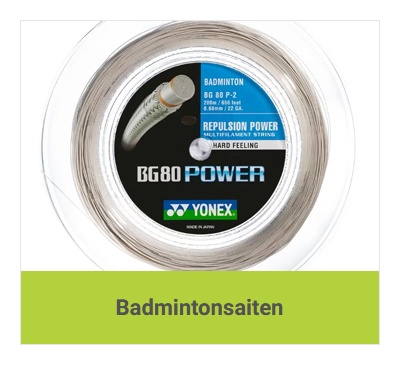 Badmintonsaiten kaufen für 38464 Groß Twülpstedt